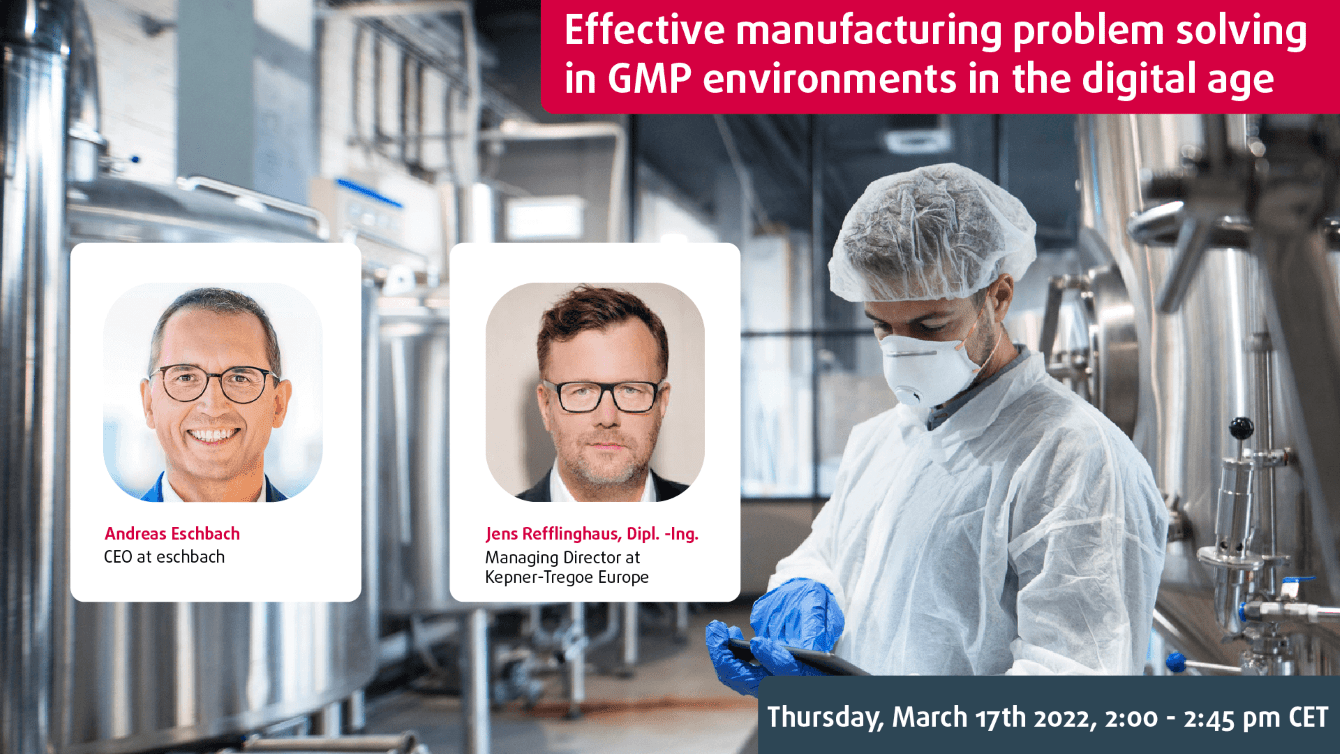 Effective problem solving for GMP environments in the digital age