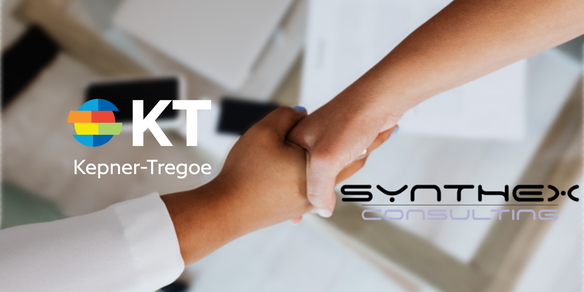 Kepner-Tregoe Announces License Agreement with SYNTHEX Consulting